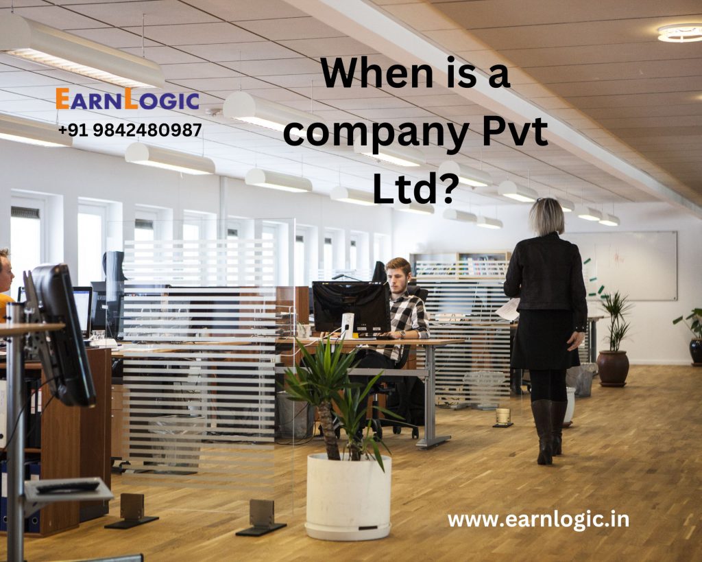When is a company Pvt ltd?